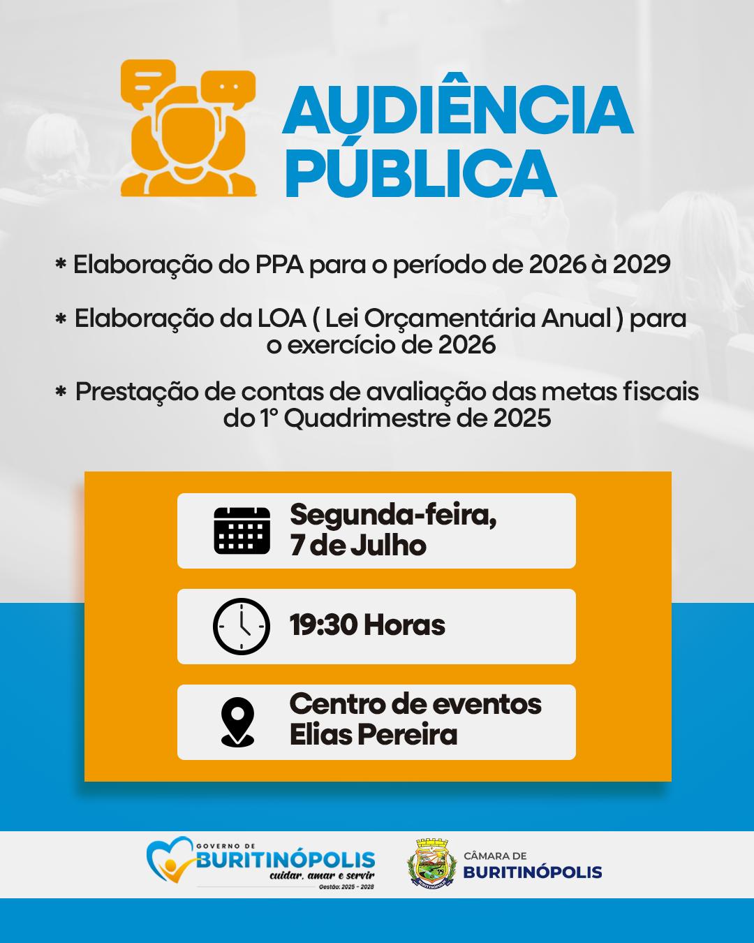 Elaboração do PPA 2026–2029 Elaboração da LOA para 2026 e Prestação de contas das metas fiscais do 1º quadrimestre de 2025.